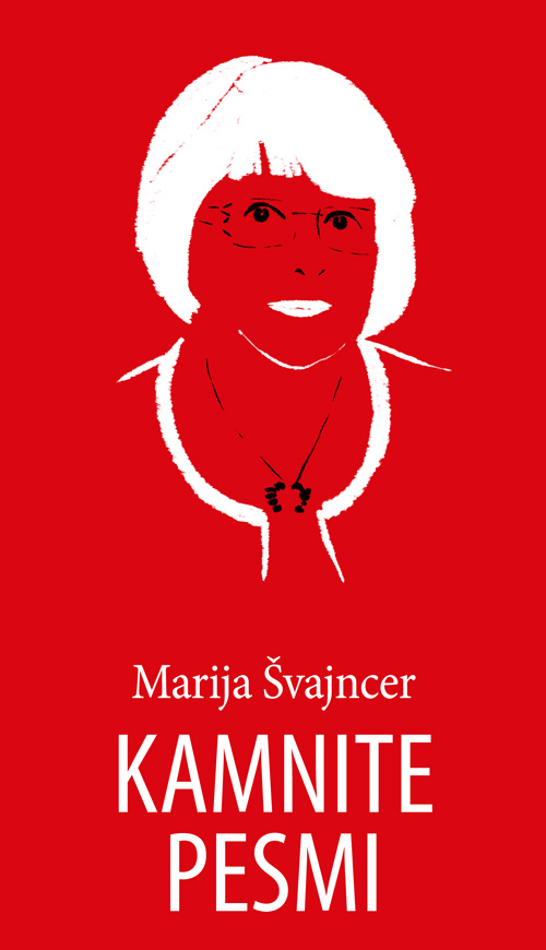 Marija Svajncer - Kamnite pesmi