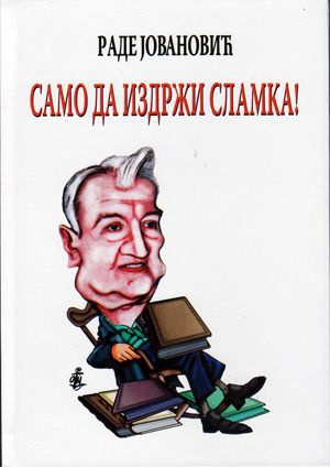 Rade_Jovanovi_-_Samo_da_izdrzi_slamka
